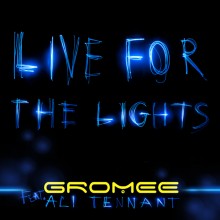 artwork - LIVE FOR THE LIGHTS