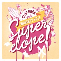slop rock - super dope