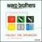 Warp Brothers Blast The Speakers