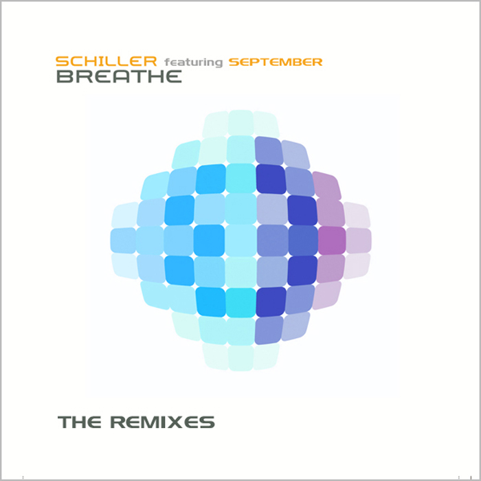 Schiller - Breathe (Remixes)