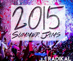 2015 Summer Jams Playlist
