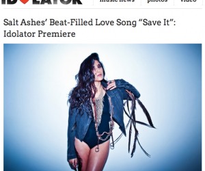 Idolator Premieres Salt Ashes' New Single 'Save It'