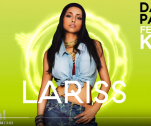 Stream Lariss' New Single "Dale Papi (Feat. K7)" on YouTube