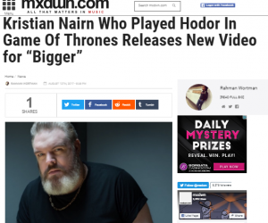 Kristian Nairn's New Single "Bigger" Featured on Mxdwn.com