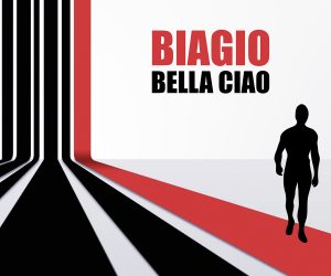 Biagio Delivers New Single "Bella Ciao," a Dance Mix of the Classic Italian Folk Song