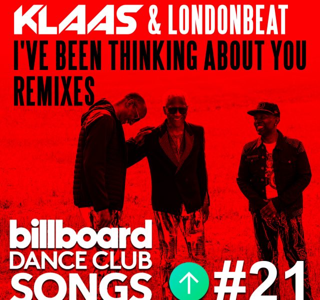 Billboard Dance Club Chart #21. Klaas & Londonbeat - "I've Been Thinking About You"