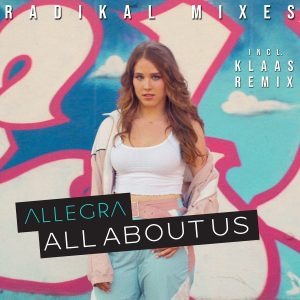 Allegra - All About Us (Radikal Mixes) - Cover Art