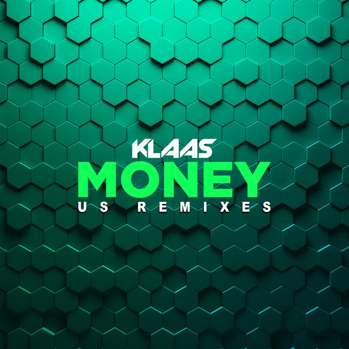 Klaas - Money (US Remixes) - Cover Art 1500