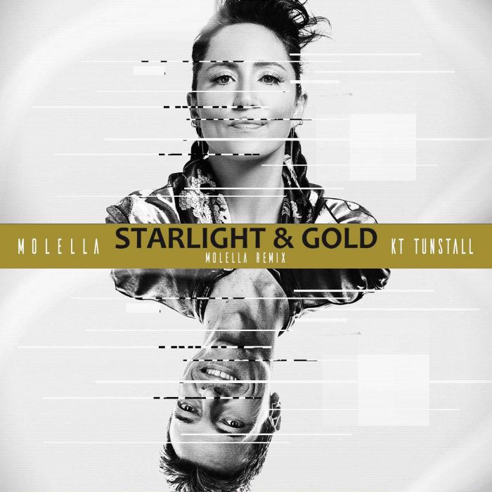 Molella & KT Tunstall - Starlight & Gold (Molella Remix)
