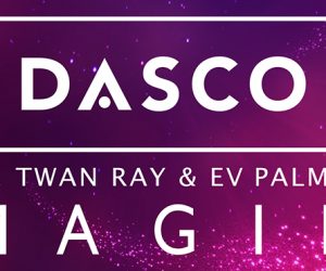 DASCO ft. Twan Ray & EV Palmer - Magik