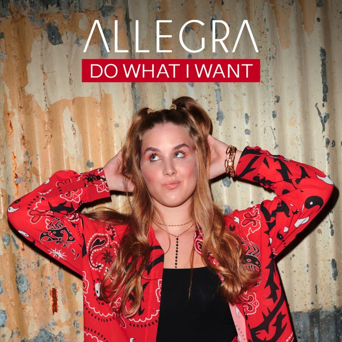 Allegra - Do What I Want