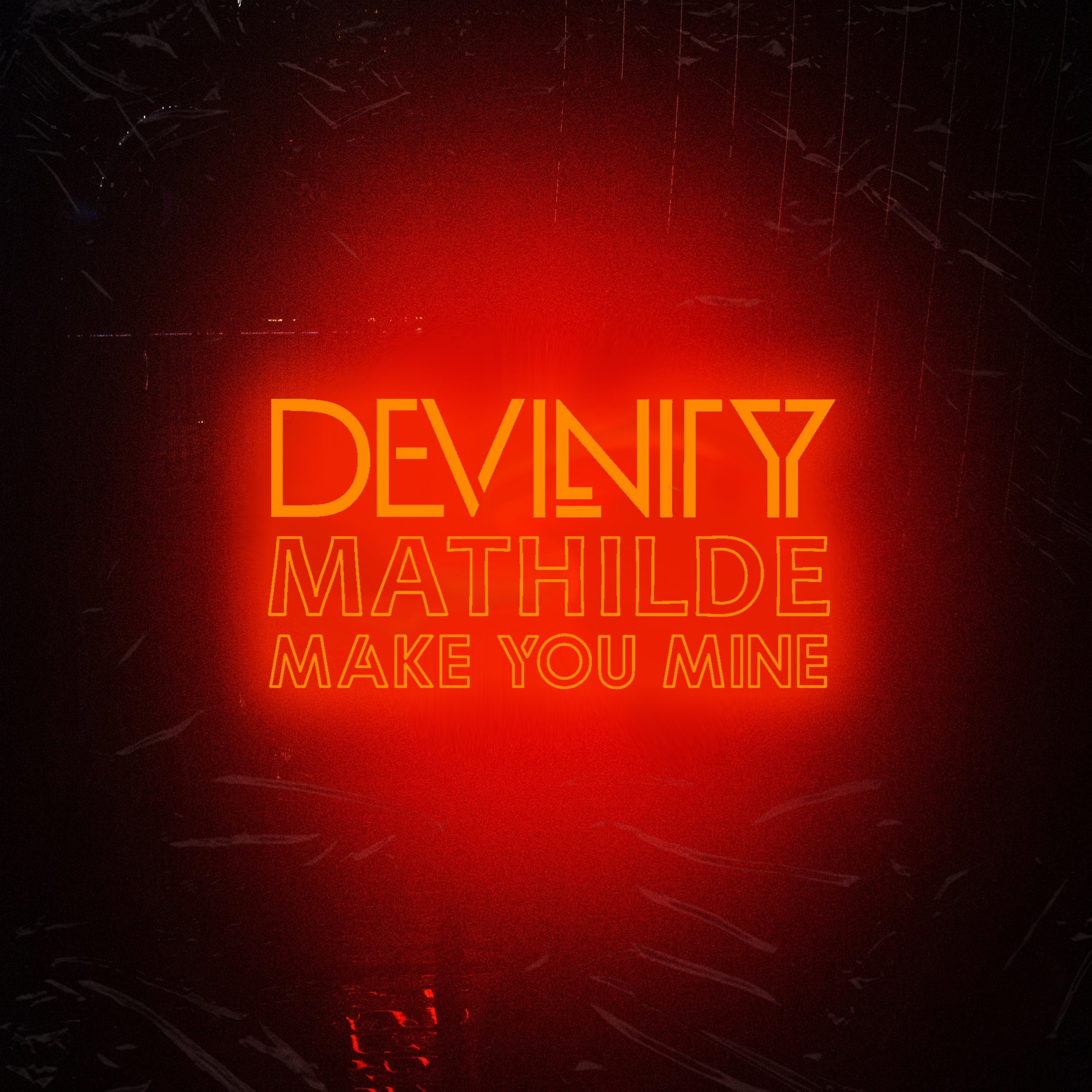 Devinity x Mathilde - Make You Mine - Cover Art