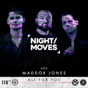 NIGHT MOVES & Maddox Jones - All For You - Cover Art