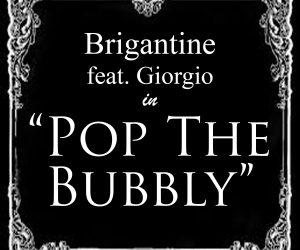 Brigantine Delivers the Fun Electro-Swing Single "Pop the Bubbly" featuring Giorgio
