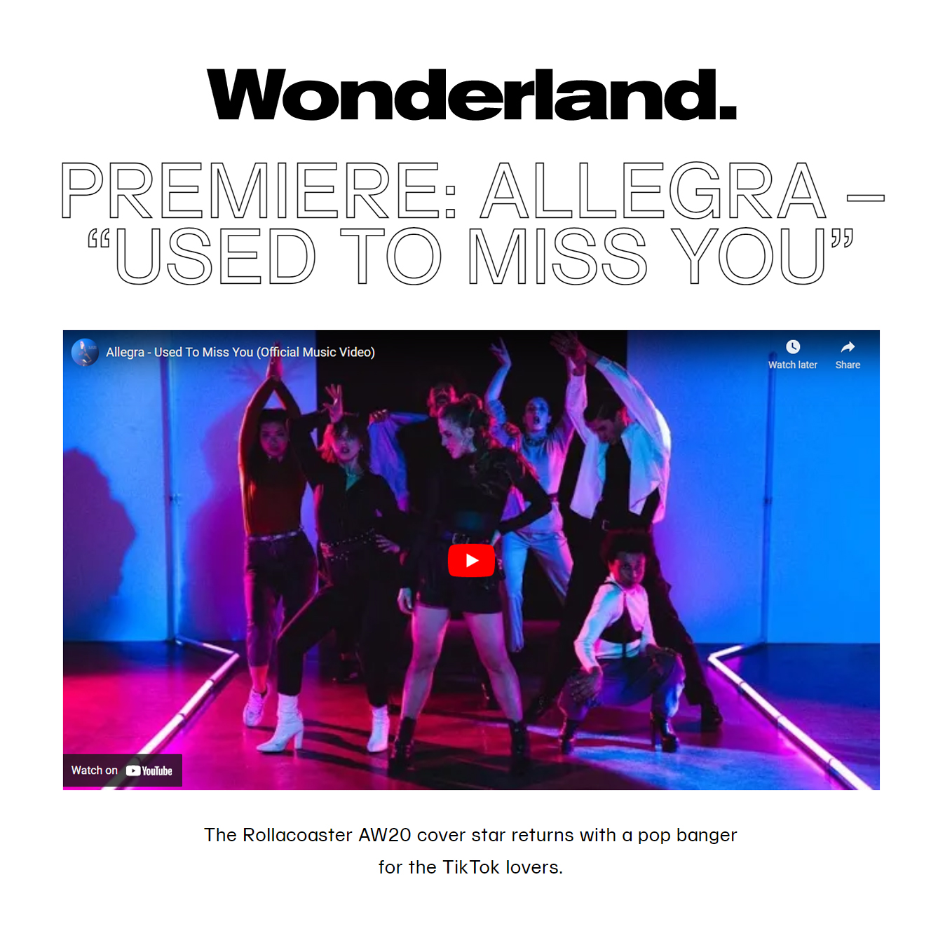 Allegra - Used To Miss You - Wonderland Music Video Premiere