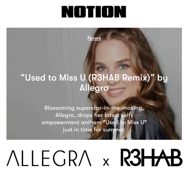 Allegra - Used to Miss You (R3HAB Remix) - Notion Premiere