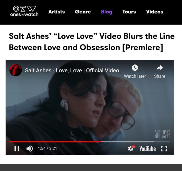 Salt Ashes - Love, Love - Music Video Premiere