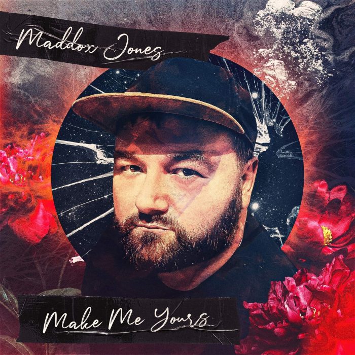 Maddox Jones - Make Me Yours - Cover Art