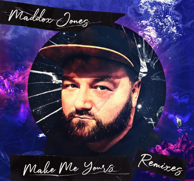 Maddox Jones - Make Me Yours (Remixes) - Cover Art 3K