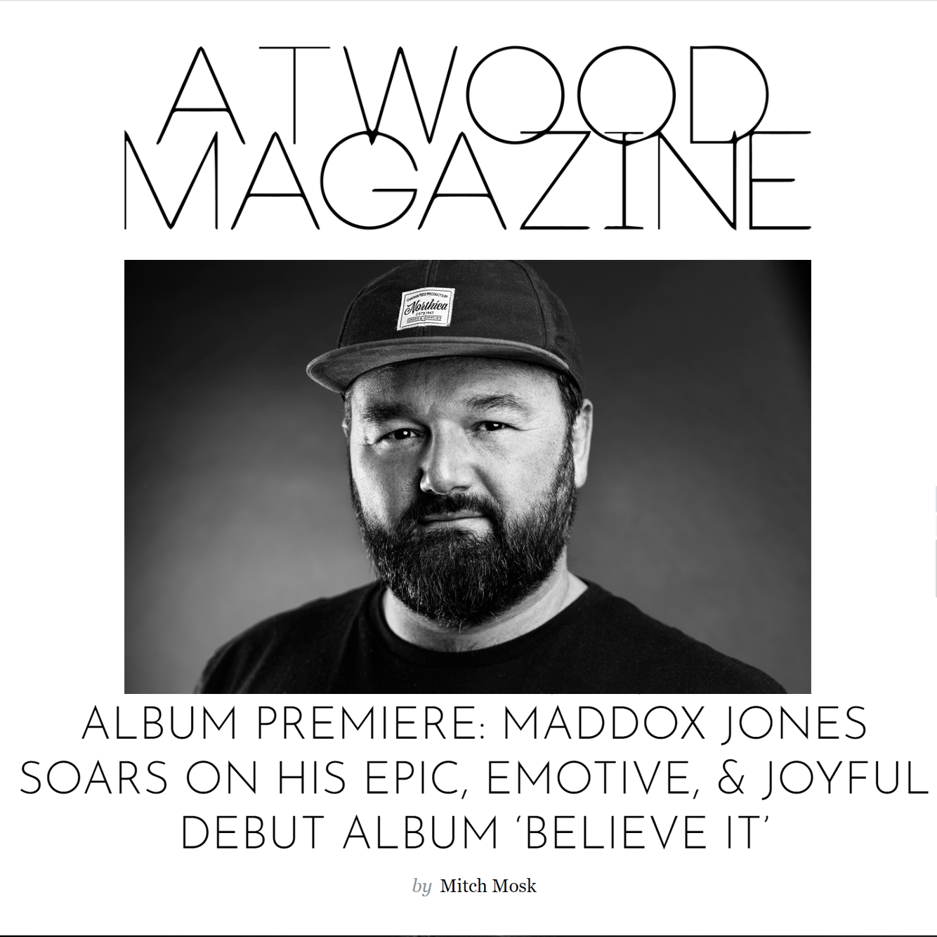 Maddox Jones - Atwood Magazine Premiere - Website