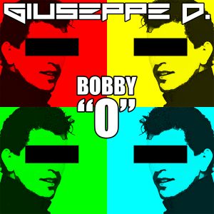 Giuseppe D. - Bobby "O" - Cover Art