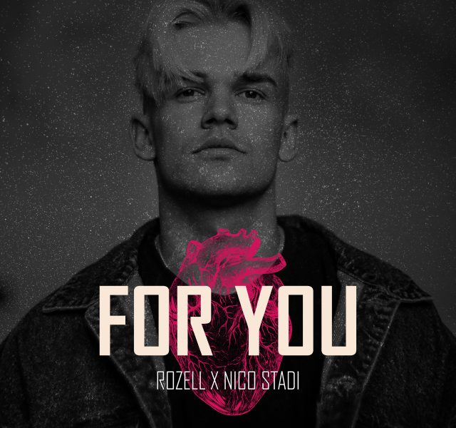 Rozell x Nico Stadi - For You - Cover Art