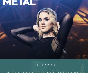 METAL Magazine Premieres Allegra's Latest Single, The Empowering "Round & Round"