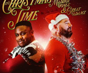 Maddox Jones & Great Adamz Team Up Again to Deliver Holiday Cheer with "It's Christmas Time"