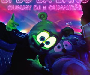 Gummy DJ x Gummibär - BI BU BA BANG