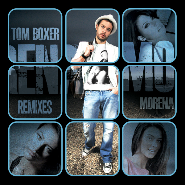 Tom Boxer - Morena (Remixes)