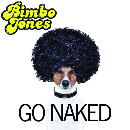 Bimbo Jones - Everything That I Got (with Kristine W)