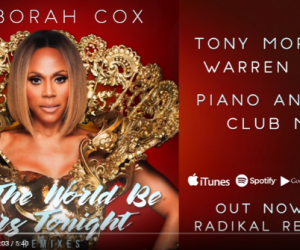Stream Deborah Cox's "Let the World Be Ours Tonight (Tony Moran & Warren Rigg Piano Anthem Club Mix)" on YouTube