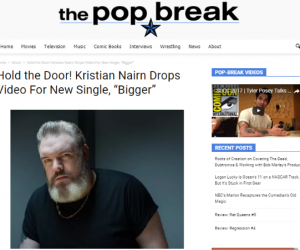 The Pop Break Features Kristian Nairn's New Single "Bigger" The Pop Break Features Kristian Nairn's New Single "Bigger"