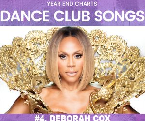 Deborah Cox's "Let the World Be Ours Tonight" at #4 on Billboard's 2017 Dance Club Chart