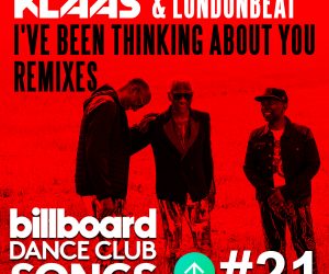 Klaas & Londonbeat's "I've Been Thinking About You" Reaches #21 on Billboard Club Dance Chart