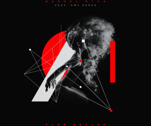 Manuel Riva - Slow Motion (feat. Emy Perez) Manuel Riva - Slow Motion (feat. Emy Perez)
