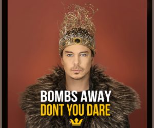 Australian DJ/Producer Bombs Away Drop Their First Solo Single with “Don’t You Dare”