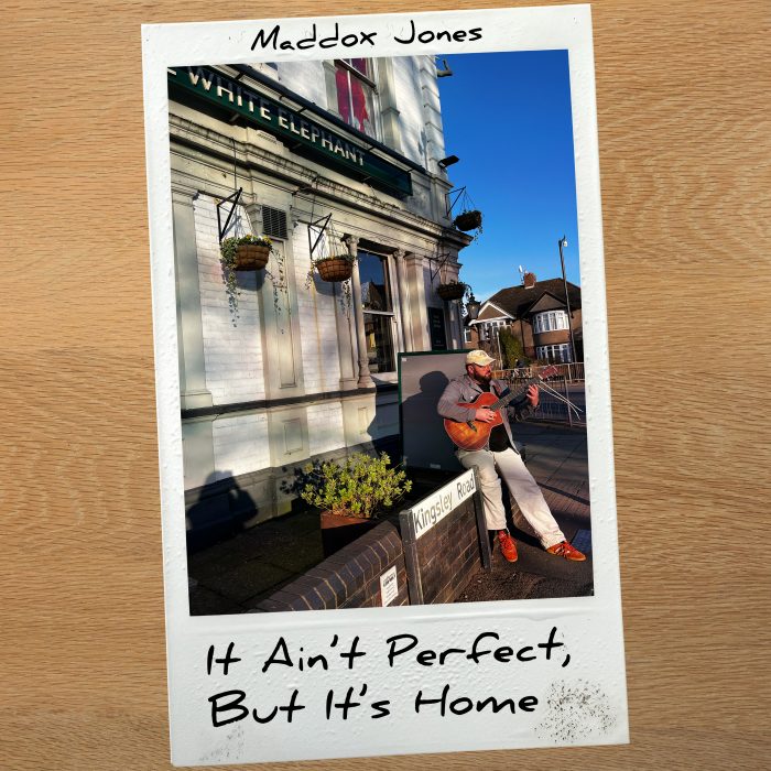 Maddox Jones - It Ain't Perfect, But It's Home Cover Art
